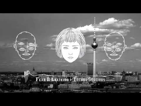 German Underground Techno | Dark &amp; Hard | Fear N Loathing in Berlin [FNL043]