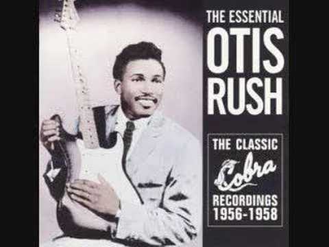 Otis Rush I Can&#039;t Quit You Baby