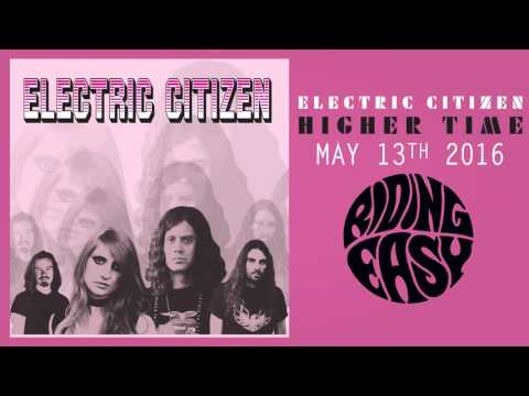 Electric Citizen - Evil | Higher Time | RidingEasy Records