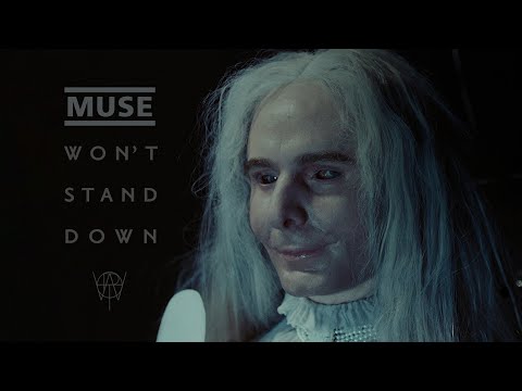 Muse - WON&#039;T STAND DOWN (Official Video)