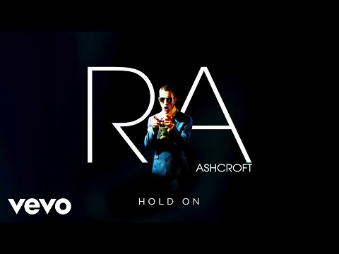Richard Ashcroft - Hold On (Official Audio)