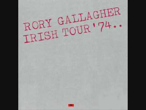 Rory Gallagher-Who&#039;s that Coming? [Irish Tour 74]