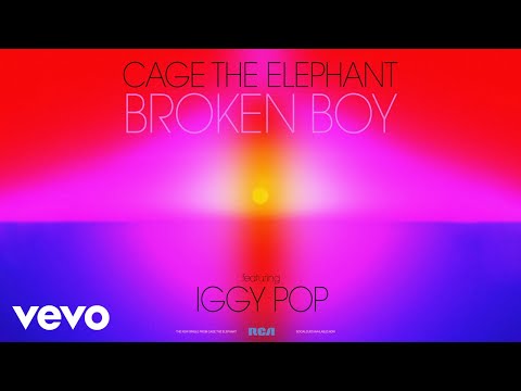 Cage The Elephant - Broken Boy (Official Audio) ft. Iggy Pop