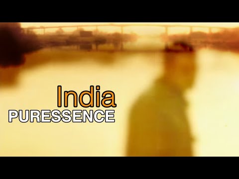 Puressence - India (Official video)