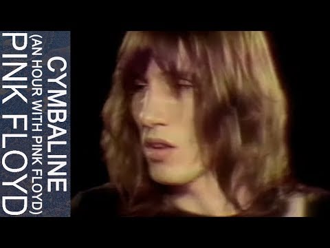 Pink Floyd - Cymbaline (An Hour With Pink Floyd, KQED)