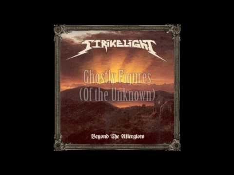 Strikelight Beyond the Afterglow