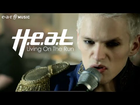 H.e.a.t &quot;Living On The Run&quot; Official Music Video (HD)