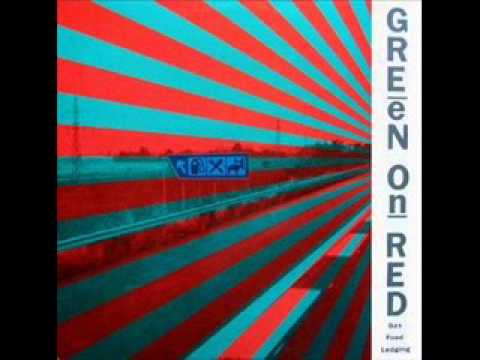 Green on Red - Gas Food Lodging (1985) (Full Album)