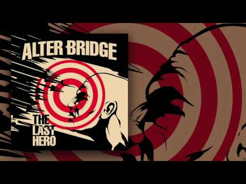 ALTER BRIDGE - Show Me A Leader (Official Audio) | Napalm Records
