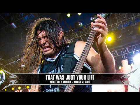 Metallica: That Was Just Your Life (Monterrey, Mexico - March 3, 2010)
