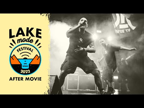 Lake Mode Festival 2022 - After Movie