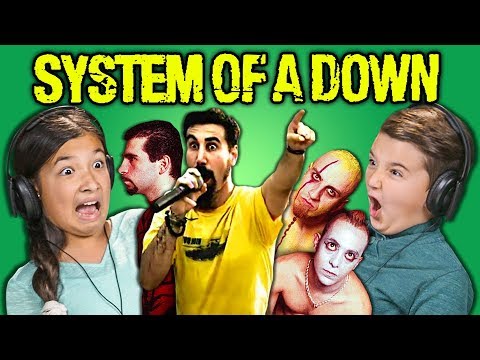KIDS REACT TO SYSTEM OF A DOWN