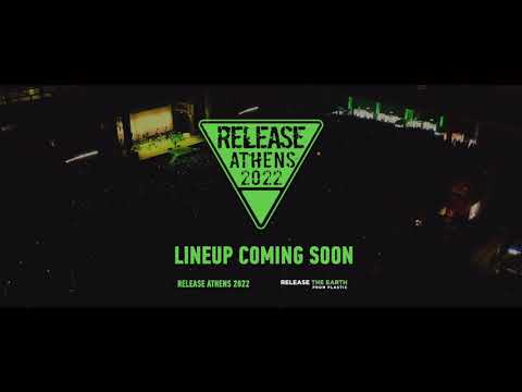 Release Athens Festival 2022 - Teaser trailer (full Lineup coming soon)
