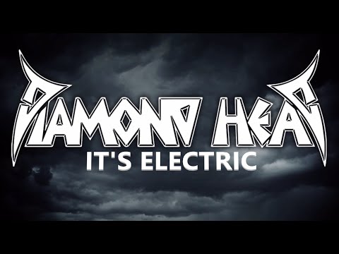 Diamond Head - It&#039;s Electric (Official Video)