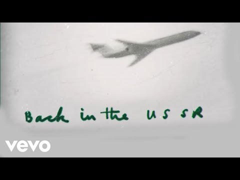 The Beatles - Back In The U.S.S.R. (2018 Mix / Lyric Video)