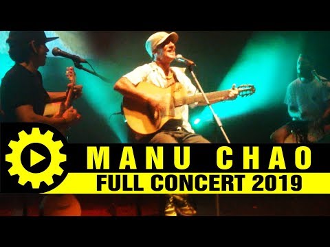MANU CHAO - Full Acoustic Concert [27/10/2019 @Principal Saloniki Greece]