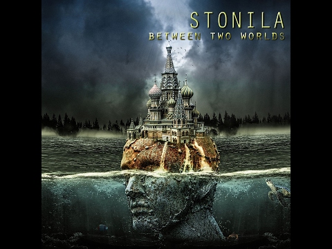 Stonila - Between Two Worlds (Full Album)