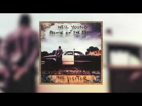 Neil Young + Promise of The Real - Already Great (Official Audio)
