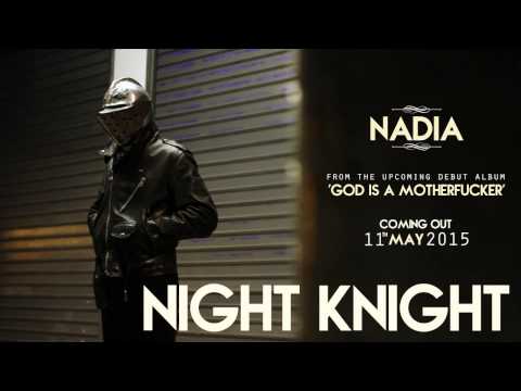 Night Knight - Nadia (Official Audio)