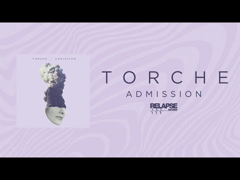 TORCHE - Admission [FULL ALBUM STREAM]