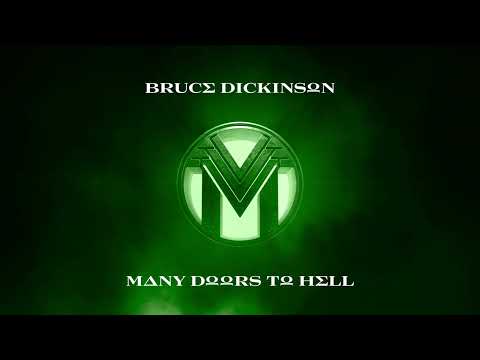 Bruce Dickinson – Many Doors To Hell (Official Audio)
