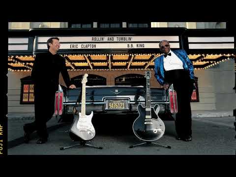 Eric Clapton and B.B. King - Rollin&#039; and Tumblin&#039; (Official Audio)