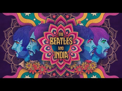 The Beatles And India - Official Trailer