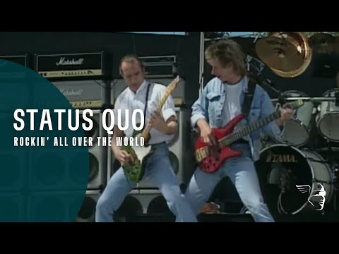 Status Quo - Rockin&#039; All Over The World (Live At Knebworth)