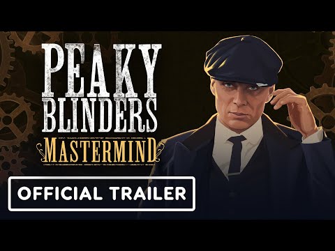 Peaky Blinders: Mastermind - Official Reveal Trailer
