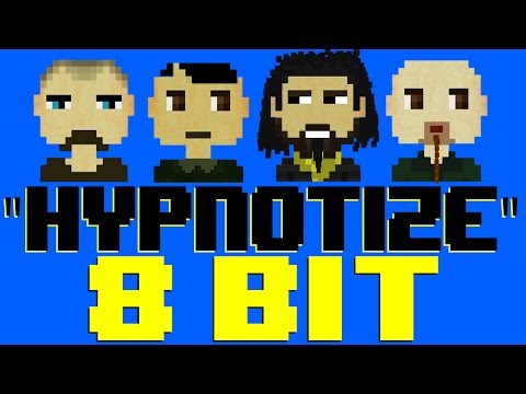 Hypnotize [8 Bit Tribute to System of a Down] - 8 Bit Universe