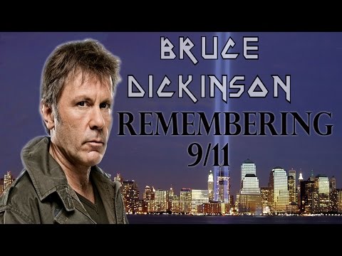 Iron Maiden&#039;s Bruce Dickinson Remembers 9/11