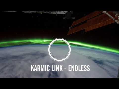 Karmic Link - Endless (Rough Mix - Unmastered Version)