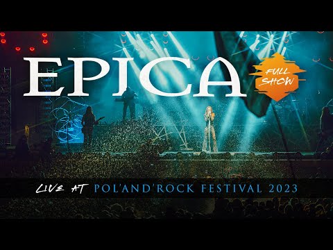 EPICA - Live at Pol&#039;and&#039;Rock Festival 2023 (Full show)