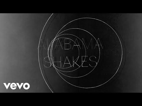 Alabama Shakes - Don&#039;t Wanna Fight (Official Audio)