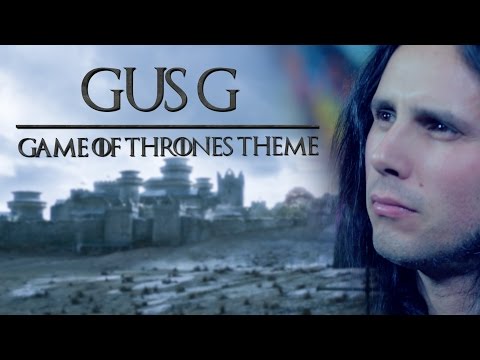 Gus G. Rocks &#039;Game of Thrones&#039; Theme