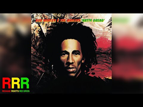 Bob Marley - Natty Dread (Audio)