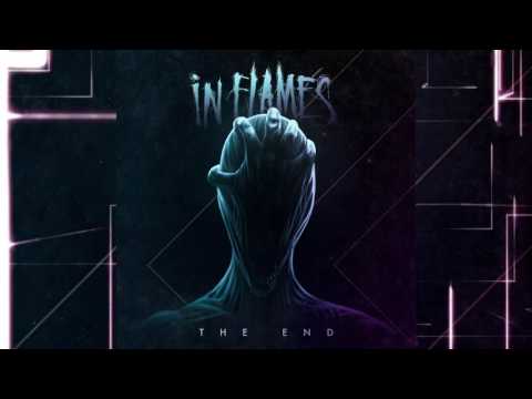 In Flames - &quot;The End&quot; (Official Audio)