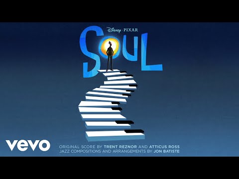 Trent Reznor and Atticus Ross - Epiphany (From &quot;Soul&quot;/Audio Only)