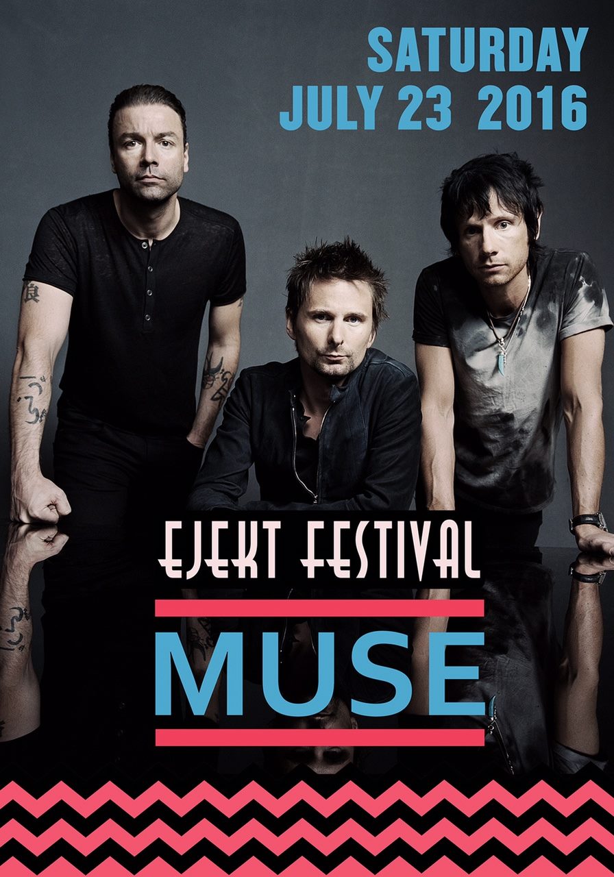 Οι Muse στο Ejekt Festival 2016!