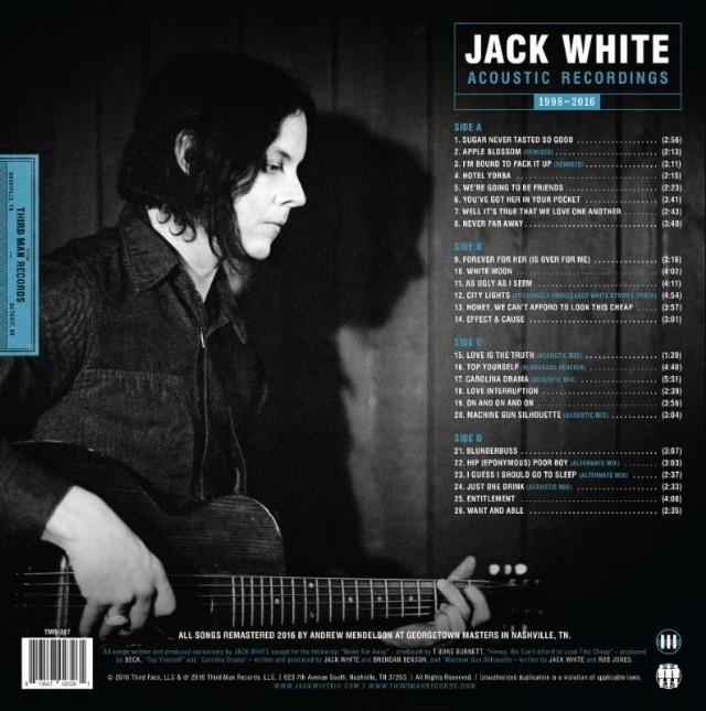 Jack White Acoustic Recordings 1998-2016 / Οπισθόφυλλο