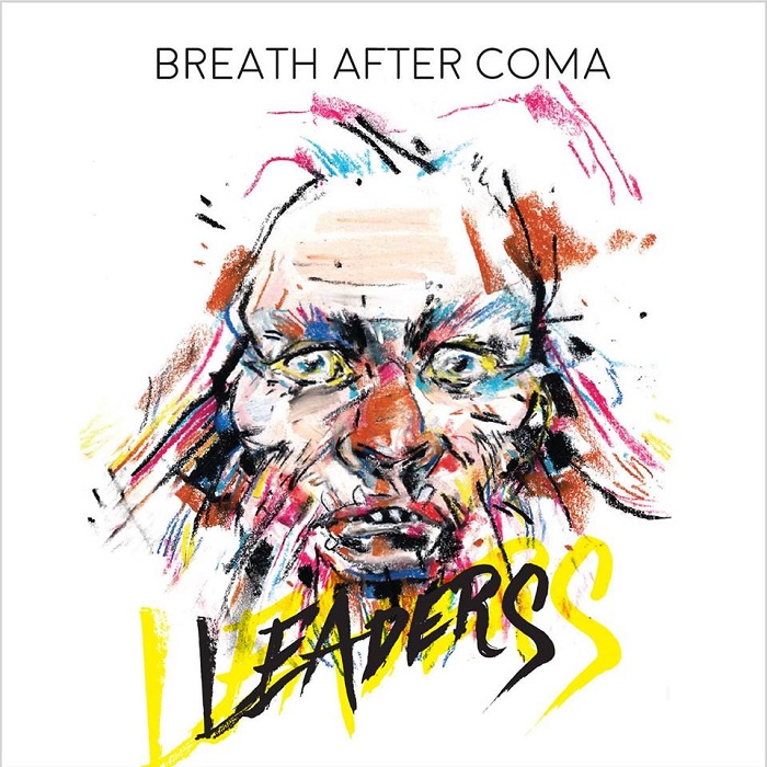 Breath After Coma - Leaders / Εξώφυλλο
