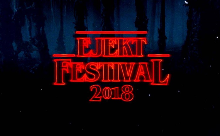 Ejekt Festival 2018