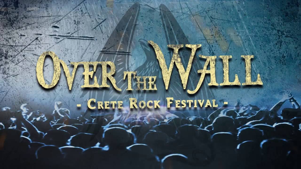 Over The Wall - Crete Rock Festival