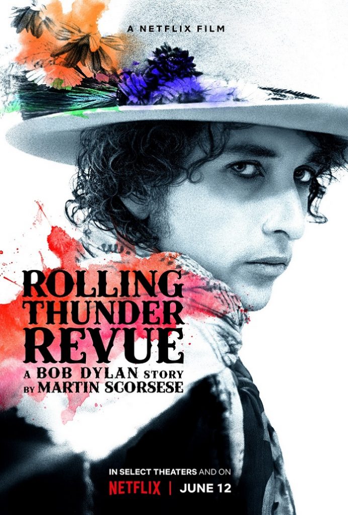 Rolling Thunder Revue: A Bob Dylan Story by Martin Scorsese / Poster