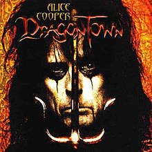 Alice Cooper, Dragontown