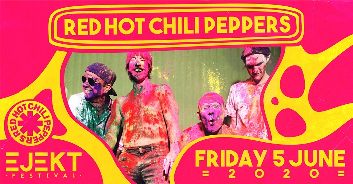 Red Hot Chili Peppers Ejekt Festival 2020