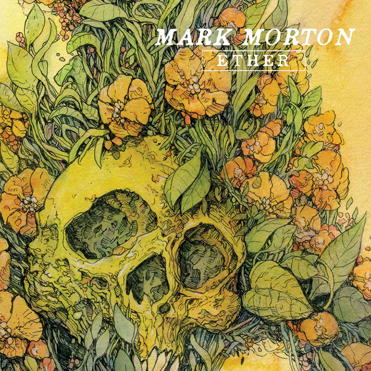 Mark Morton - Ether