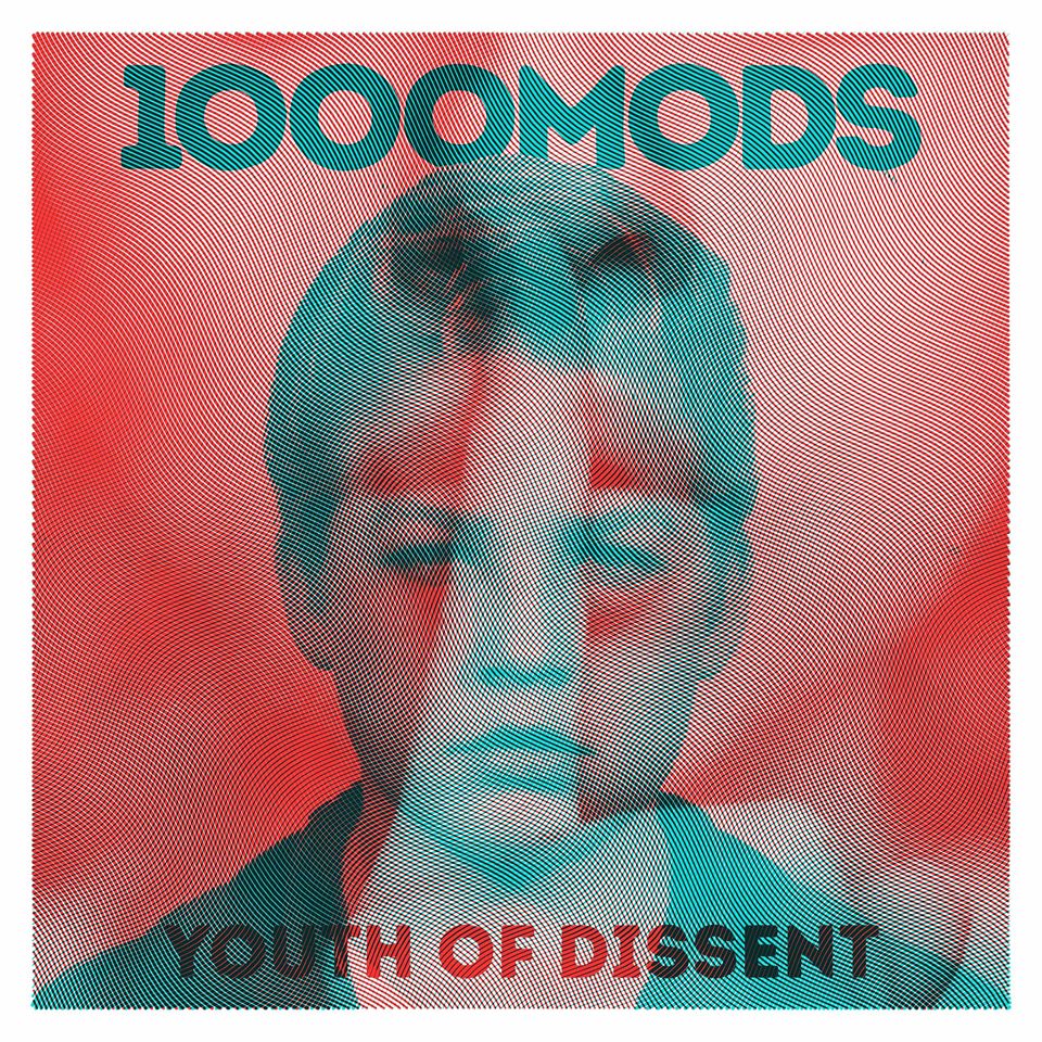 1000mods - Youth of Dissent / Εξώφυλλο