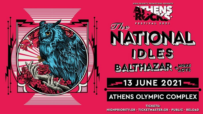 AthensRocks 2021: National, Idles και Balthazar - Εισιτήρια και πληροφορίες
