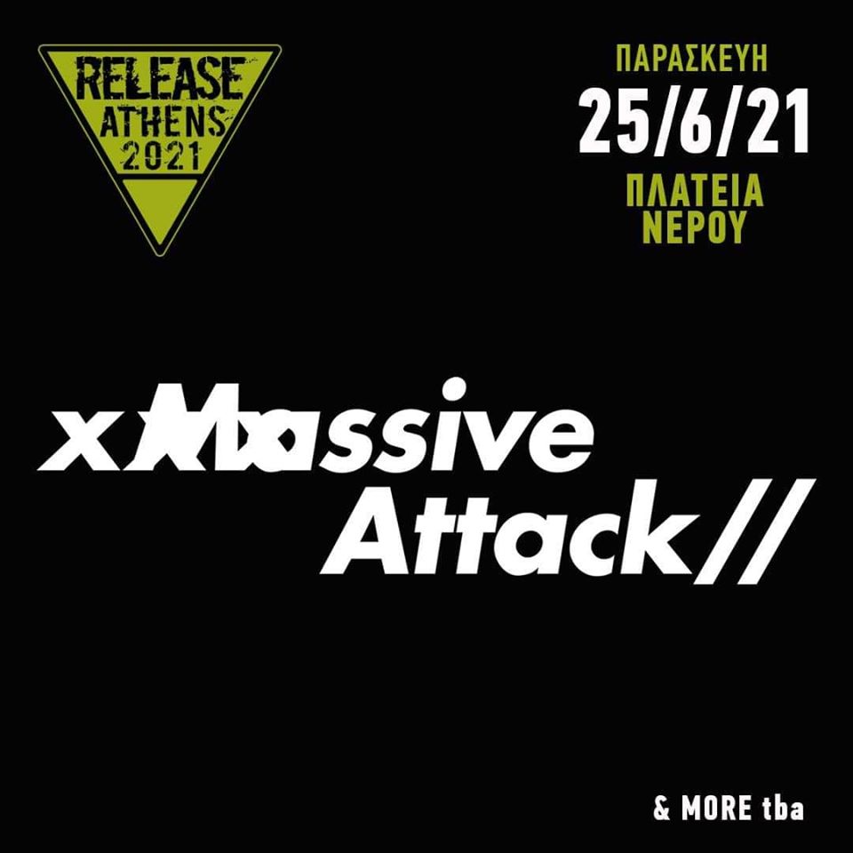 Release Athens 2021 - Massive Attack